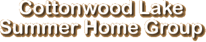 Cottonwood Lake Summer Home Group - Cabin Owner Site